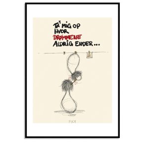 Ta mig op hvor drmmene aldrig ender og Kys mig