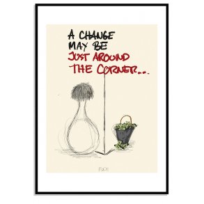 A Change may be just around the corner