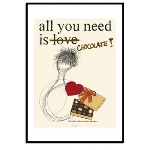 All you need is chocolate