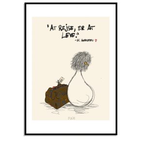 At rejse, er at leve...