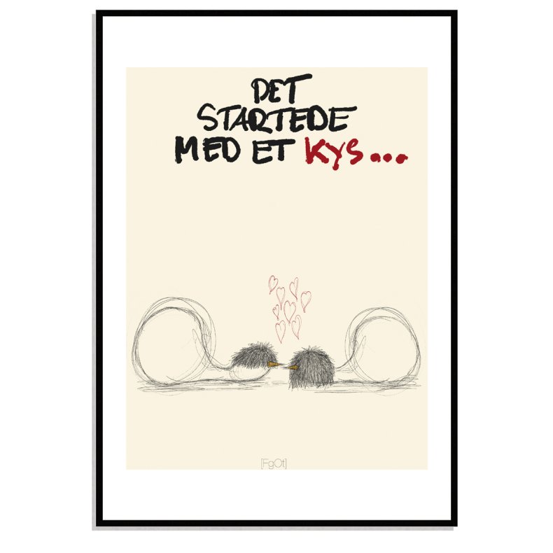 Det startede med et kys