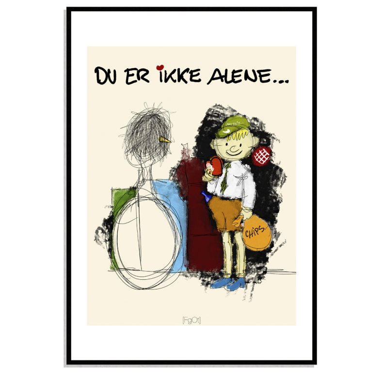 Du er ikke alene... 