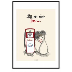 Fill me with LOVE...