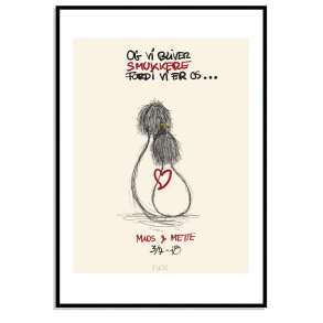 Fordi vi er os... <3 