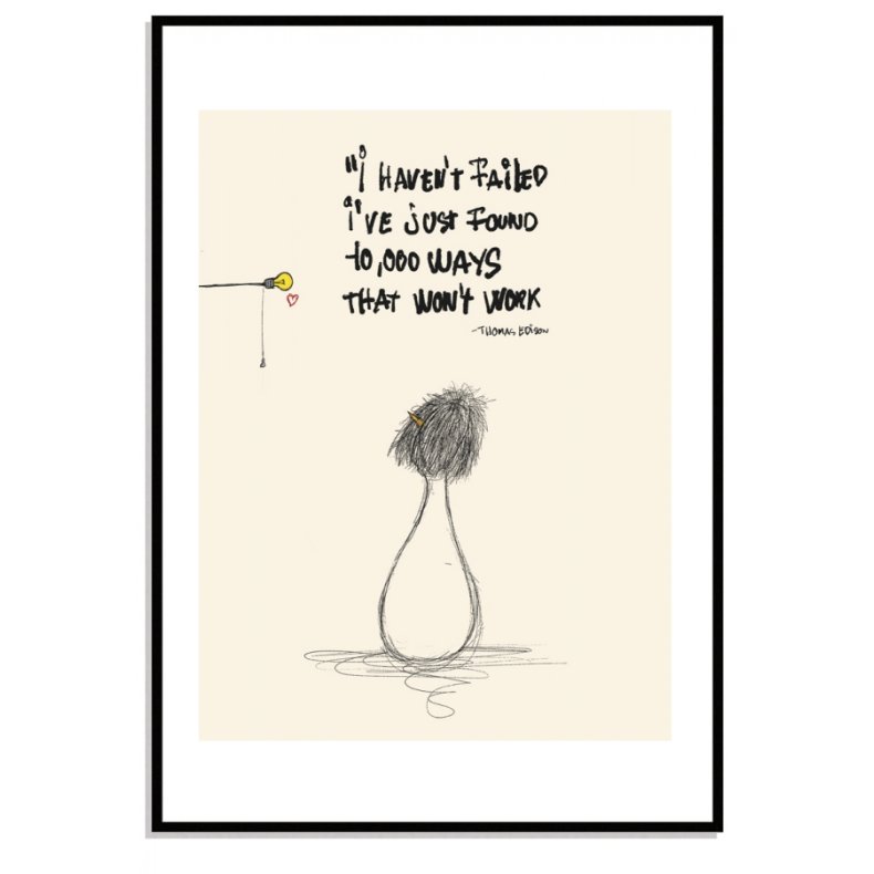 I Havent failed..
