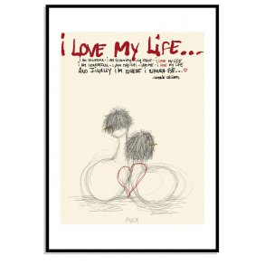 I love my life