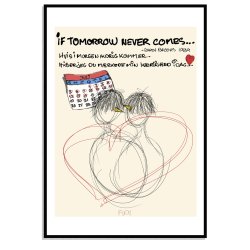 Hvis i morgen aldrig kommer
