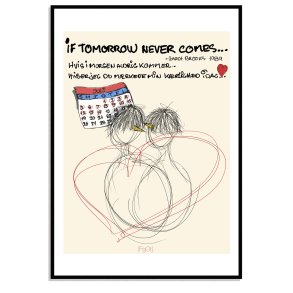 Hvis i morgen aldrig kommer