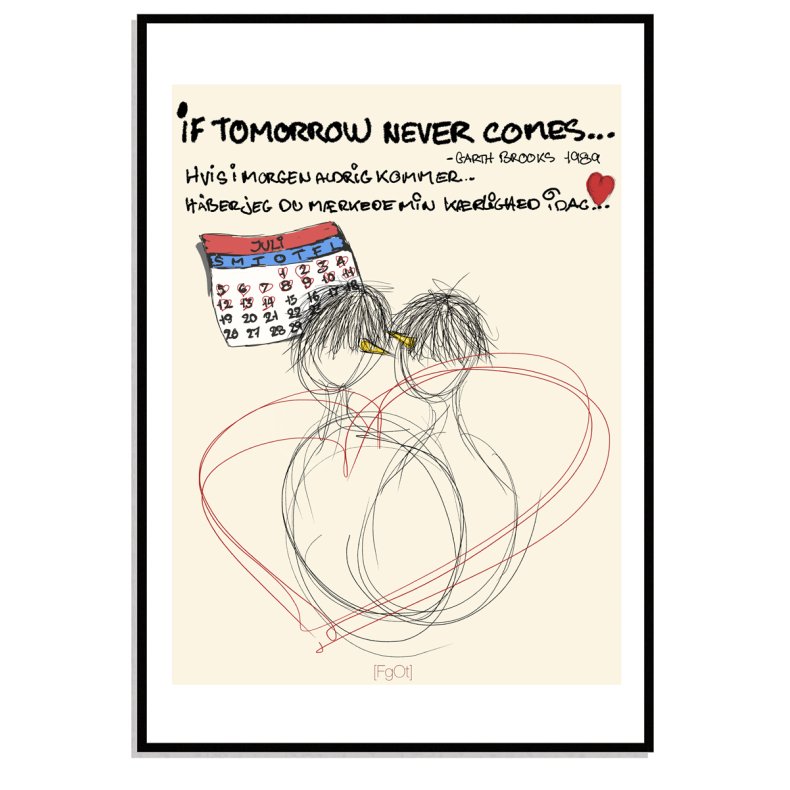 Hvis i morgen aldrig kommer