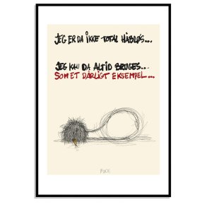 Jeg er da ikke total hbls...