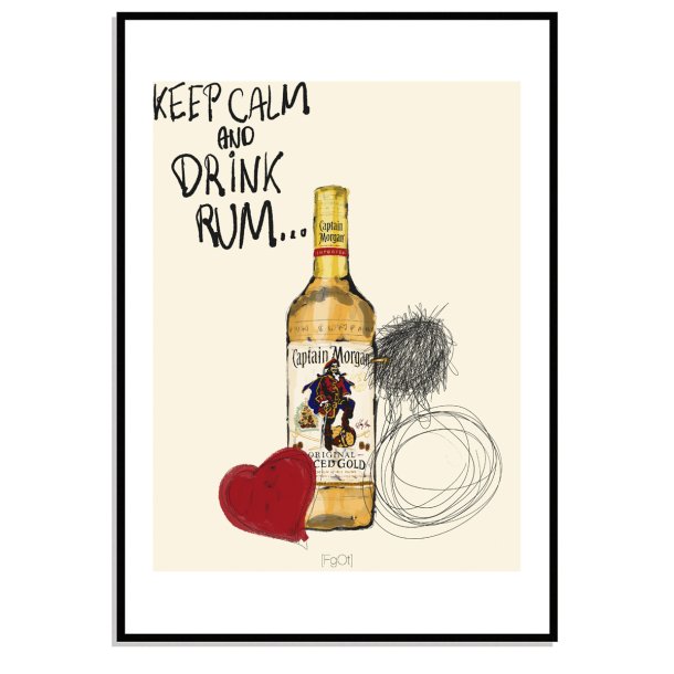 Keep calm and drink rum