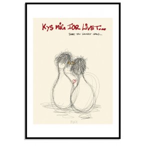 Kys mig for livet, bare en enkelt gang.