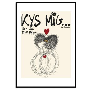 Kys mig Hold mig Elsk mig