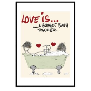 Love is bubble bath...