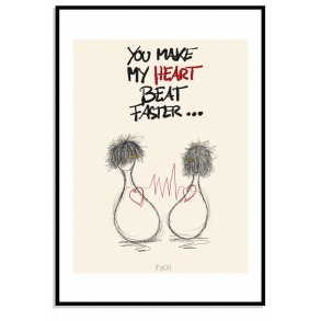 Make my heart beat...