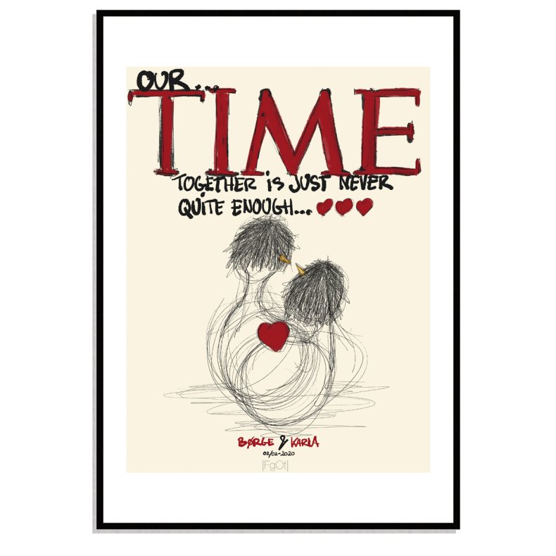 Our time...