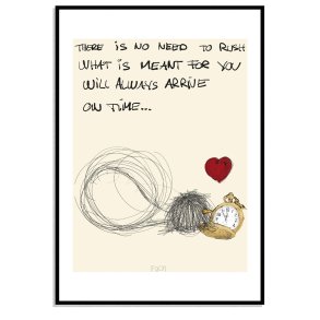 There is no need to rush...